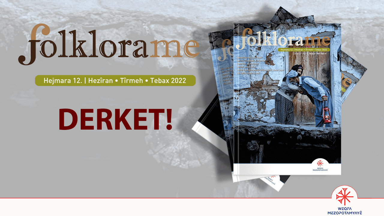 Hejmara 12an ya Folklora Me Derket!